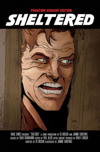 Sheltered #15 (Jack Nicholson SHINING Phantom Variant)