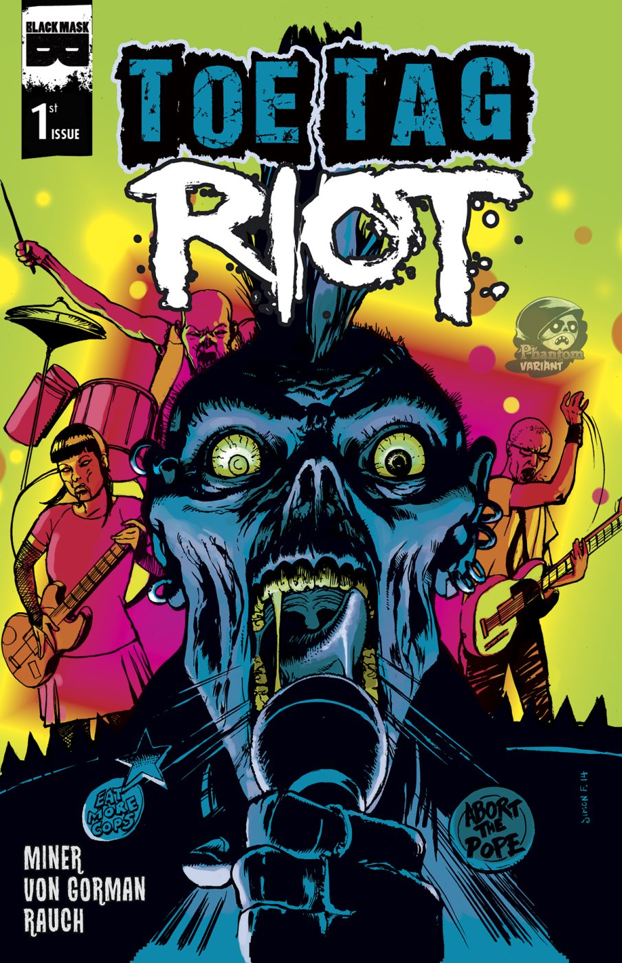 Toe Tag Riot #1 (Phantom Variant)