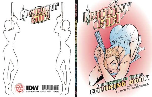 J SCOTT CAMPBELL Danger Girl (Limited Edition Smoking Gun Coloring Book)