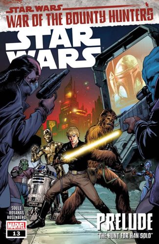 Star Wars #13: War Of The Bounty Hunters Prelude