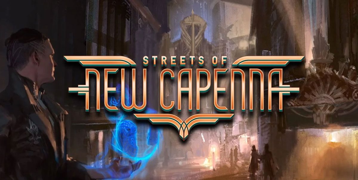 MAGIC: STREETS OF NEW CAPENNA