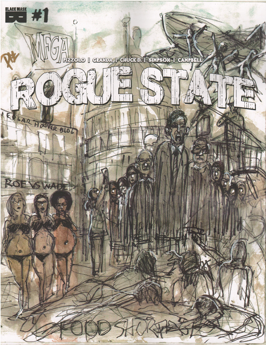 Rogue State #1 Chuck D Cover (signed by Matteo Pizzolo)