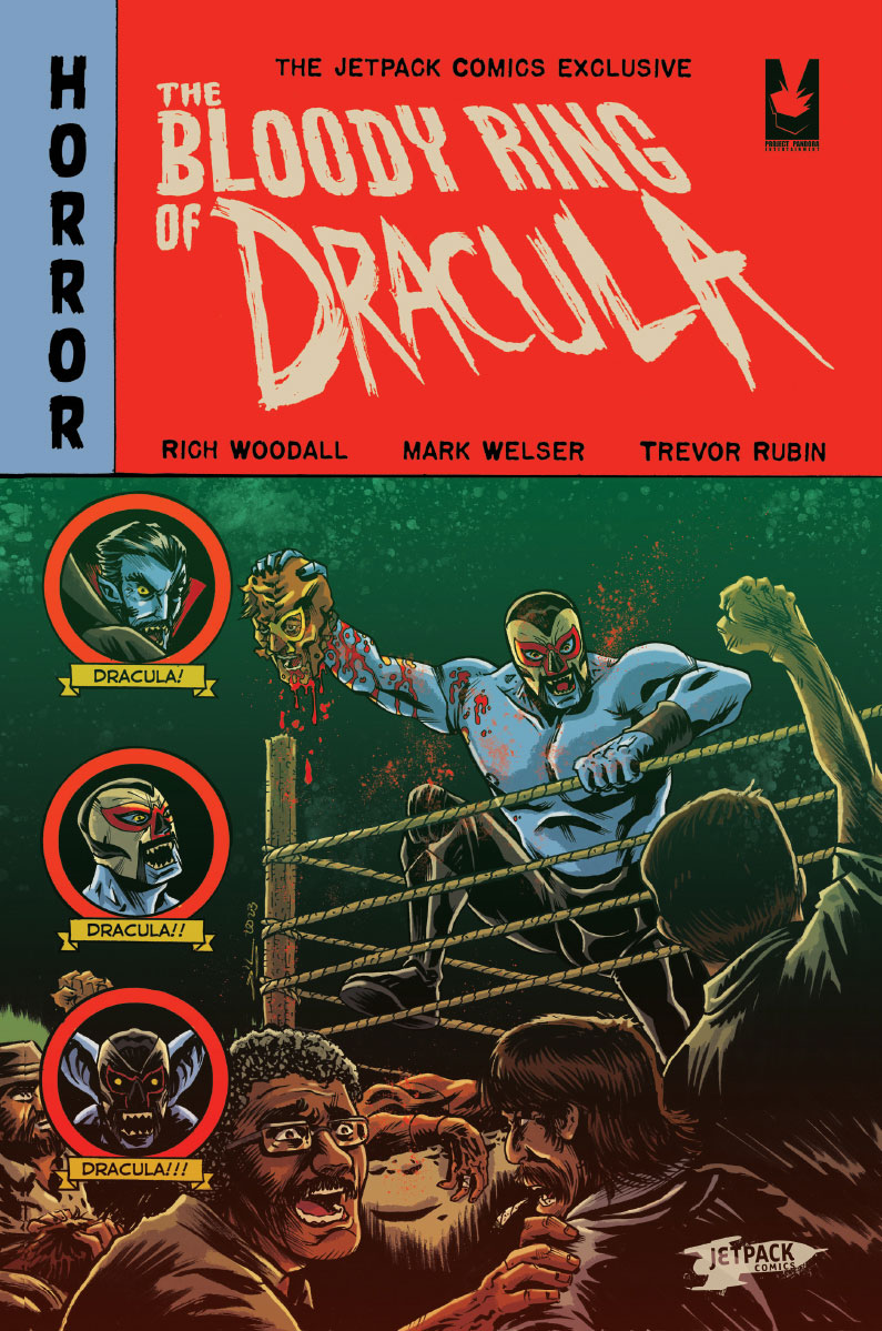 BLOODY RING OF DRACULA (JETPACK EXCLUSIVE ASHCAN)