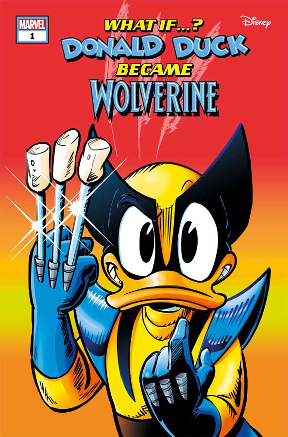 WHAT IF…? DONALD DUCK BECAME WOLVERINE #1 (PHIL NOTO COVER) – (ships Early August) (Copy)