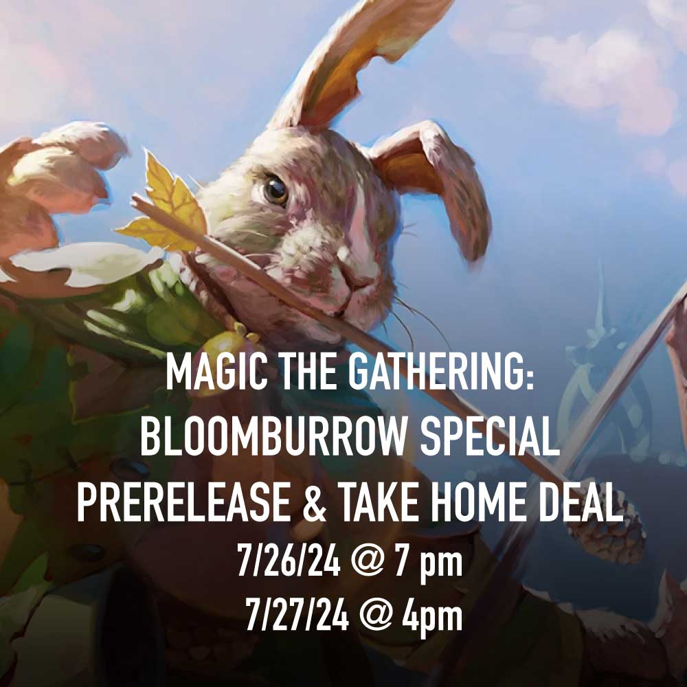 MAGIC THE GATHERING: BLOOMBURROW – SPECIAL PRERELEASE & TAKE HOME DEAL