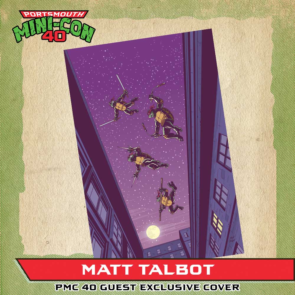 TEENAGE MUTANT NINJA TURTLES #1 (MATT TALBOT PMC40 EXCLUSIVE VARIANT)