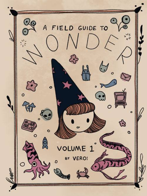 Field Guide to Wonder #1