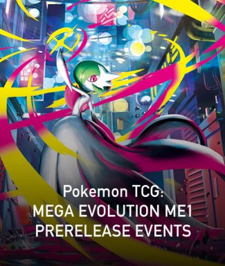 Pokemon TCG: MEGA EVOLUTION ME1 PRERELEASE EVENTS (9/13 @ 3 pm & 9/18 @ 6 pm - IN-STORE ONLY)