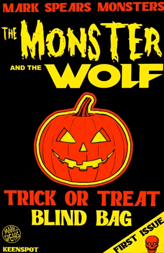 MARK SPEARS MONSTERS THE MONSTER & THE WOLF #1 CVR A MARK SPEARS BLIND BAG (Releases Aprx 10/8/25)