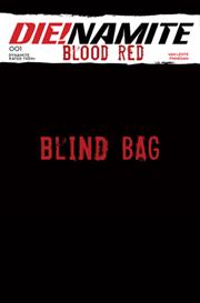 DIE!NAMITE BLOOD RED #1 CVR F BLIND BAG VAR (Releases Aprx 10/15/2025)